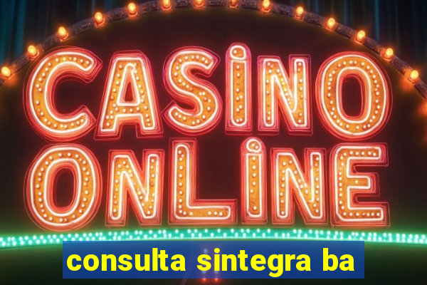 consulta sintegra ba